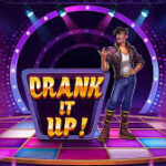 Crank It Up Slot